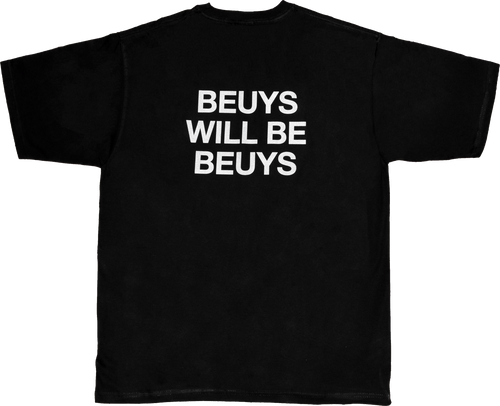 Beuys Will Be Beuys T-Shirt